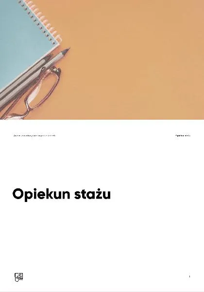 Zadania opiekuna stażu